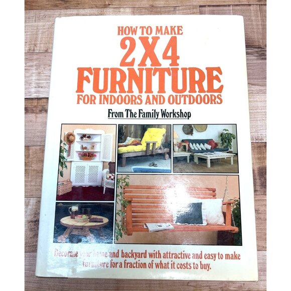How To Make 2X4 Furniture For Indoors And Outdoors By The Family Workshop Double - Picture 1 of 3